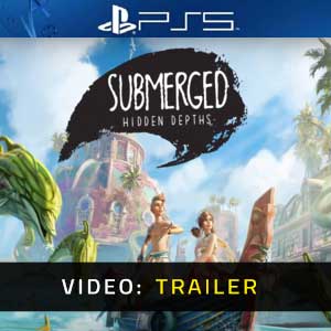 Submerged Hidden Depths PS5 Video Trailer