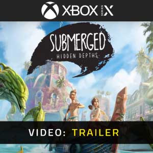 Submerged Hidden Depths Xbox Series X Video Trailer