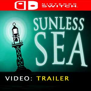 Sunless Sea Nintendo Switch Video Trailer