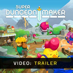 Super Dungeon Maker - Video Trailer