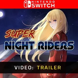 Super Night Riders S1 Nintendo Switch - Trailer Video