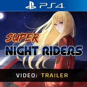 Super Night Riders S1 PS4 - Trailer Video