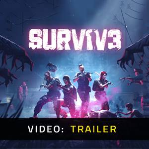 SURV1V3 - Video Trailer