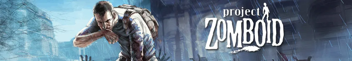 SURVIVE AMONG ZOMBIES WITH AN EVOLVING CRAFTING SYSTEM: PROJECT ZOMBOID SURVIVE AMONG ZOMBIES WITH AN EVOLVING CRAFTING SYSTEM: PROJECT ZOMBOID