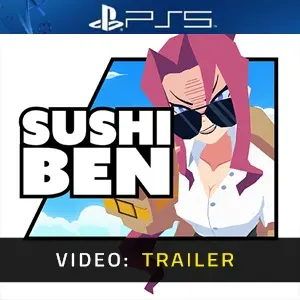 Sushi Ben PS5 - Video Trailer