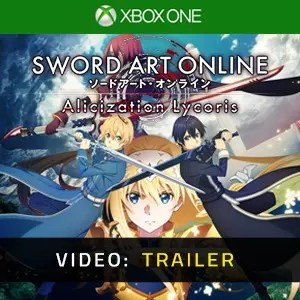 SWORD ART ONLINE: Alicization Lycoris Xbox One - Trailer Video