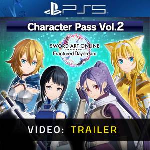 SWORD ART ONLINE Fractured Daydream Character Pass Vol. 2 Video Trailer