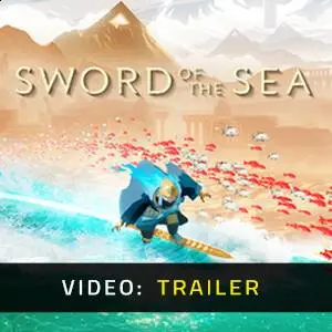 Sword of the Sea – Trailer