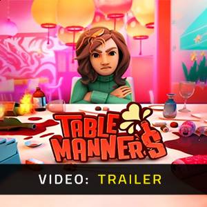 Table Manners - Video Trailer