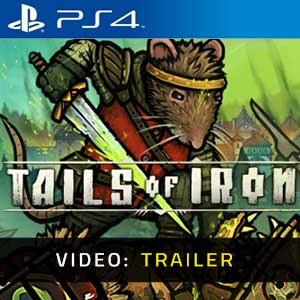 Tails of Iron PS4 Video Trailer
