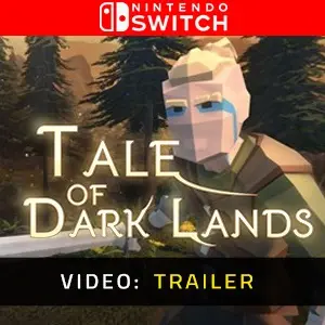 Tale of Dark Lands Nintendo Switch - Trailer