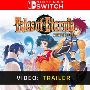 Tales of Eternia Remastered Nintendo Switch - Video Trailer