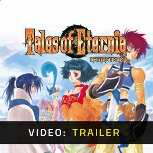 Tales of Eternia Remastered - Video Trailer