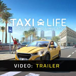 Taxi Life A City Driving Simulator - Trailer