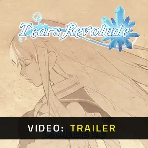 Tears Revolude - Video Trailer