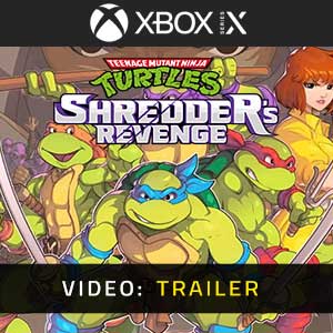Teenage Mutant Ninja Turtles Shredder’s Revenge Xbox Series Video Trailer
