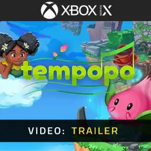 Tempopo Xbox Series - Video Trailer
