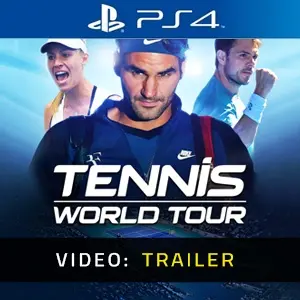 Tennis World Tour PS4 - Trailer