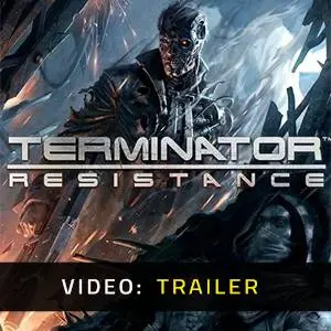 Terminator Resistance - Video Trailer