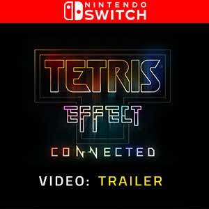 Tetris Effect Connected Trailer Video