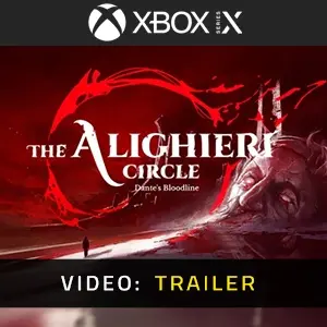 The Alighieri Circle Dante's Bloodline  Xbox Series - Video Trailer