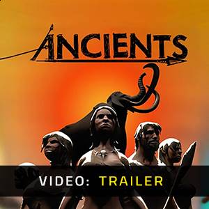 The Ancients - Trailer
