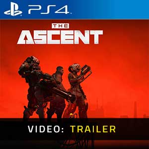 The Ascent PS4 Video Trailer