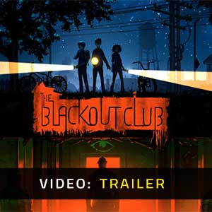 The Blackout Club Video Trailer