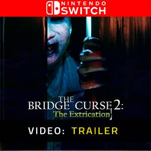 The Bridge Curse 2 The Extrication Nintendo Switch - Trailer