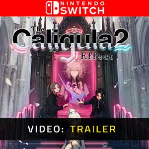 The Caligula Effect 2 Nintendo Switch Video Trailer