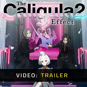 The Caligula Effect 2 Video Trailer