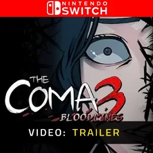 The Coma 3 Bloodlines Nintendo Switch Video Trailer