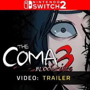 The Coma 3 Bloodlines Nintendo Switch 2 Video Trailer