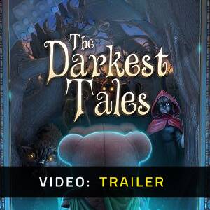 The Darkest Tales - Trailer