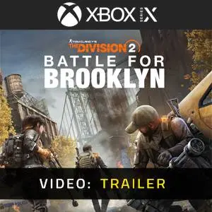 The Division 2: Battle for Brooklyn Xbox Series - Video Trailer