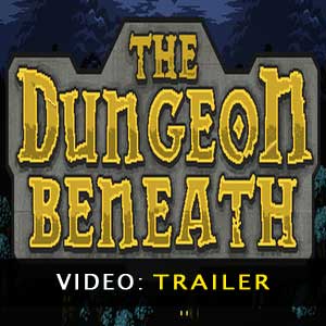 The Dungeon Beneath Video Trailer