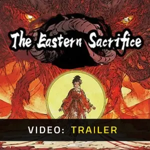 The Eastern Sacrifice - Trailer
