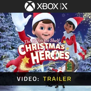 The Elf on the Shelf: Christmas Heroes Xbox Series - Trailer
