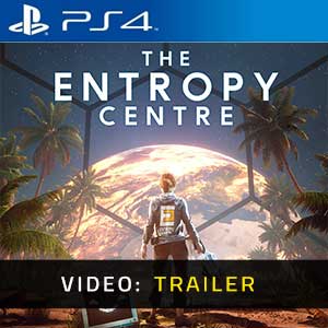 The Entropy Centre PS4- Video Trailer