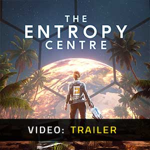 The Entropy Centre - Video Trailer