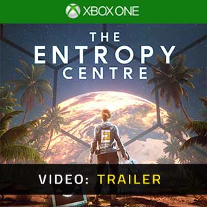 The Entropy Centre Xbox One- Video Trailer