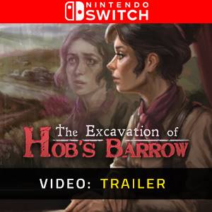 The Excavation of Hob’s Barrow - Video Trailer