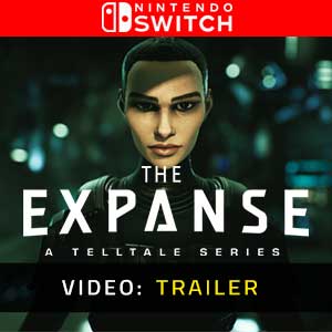 The Expanse A Telltale Series Nintendo Switch Video Trailer