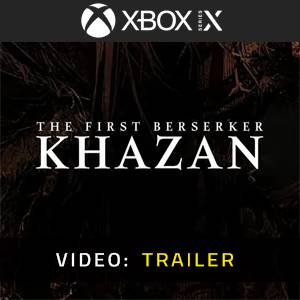The First Berserker: Khazan Xbox Series - Trailer