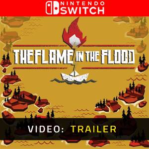 The Flame in the Flood Nintendo Switch - Trailer