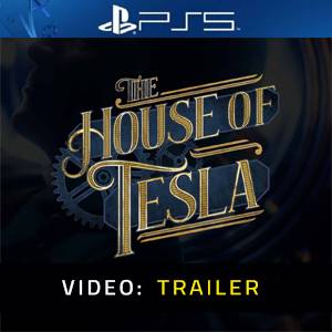 The House of Tesla PS5 - Trailer
