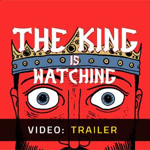 The King is Watching - Video Trailer