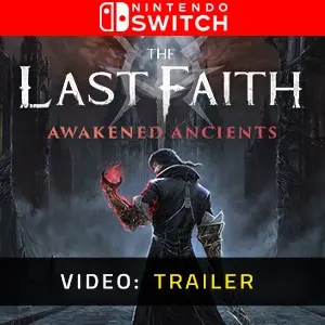 The Last Faith: Awakened Ancients Nintendo Switch – Trailer
