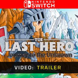 The Last Hero: Journey to the Unknown Nintendo Switch – Trailer