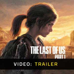 The Last of Us Part I PS5 Video Trailer